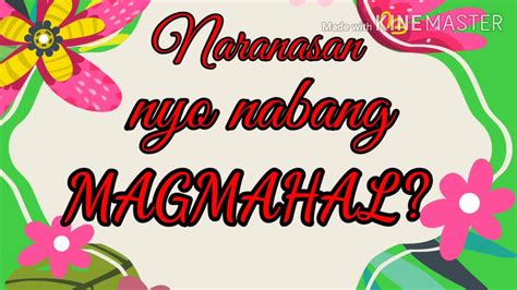 NARANASAN MO NA BA MAGMAHAL NG PATAGO .